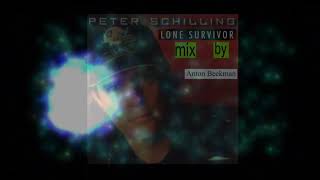 LONE SURVIVOR - Mix - PETER SCHILLING - Done By Anton Beekman 