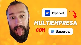 Typebot Multiempresa, Crie Múltiplas Empresas no Typebot com a Força do Baserow