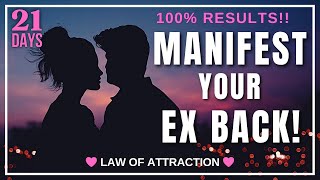 11 Minute Guided Meditation to MANIFEST Your EX Back FAST| Listen for 21 Days  [POWERFUL..!!]