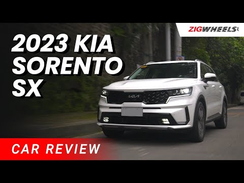 2023 Kia Sorento SX Review | Zigwheels.Ph