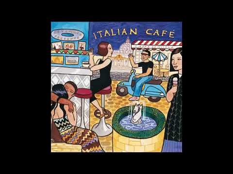 Italian Café (Official Putumayo Version)
