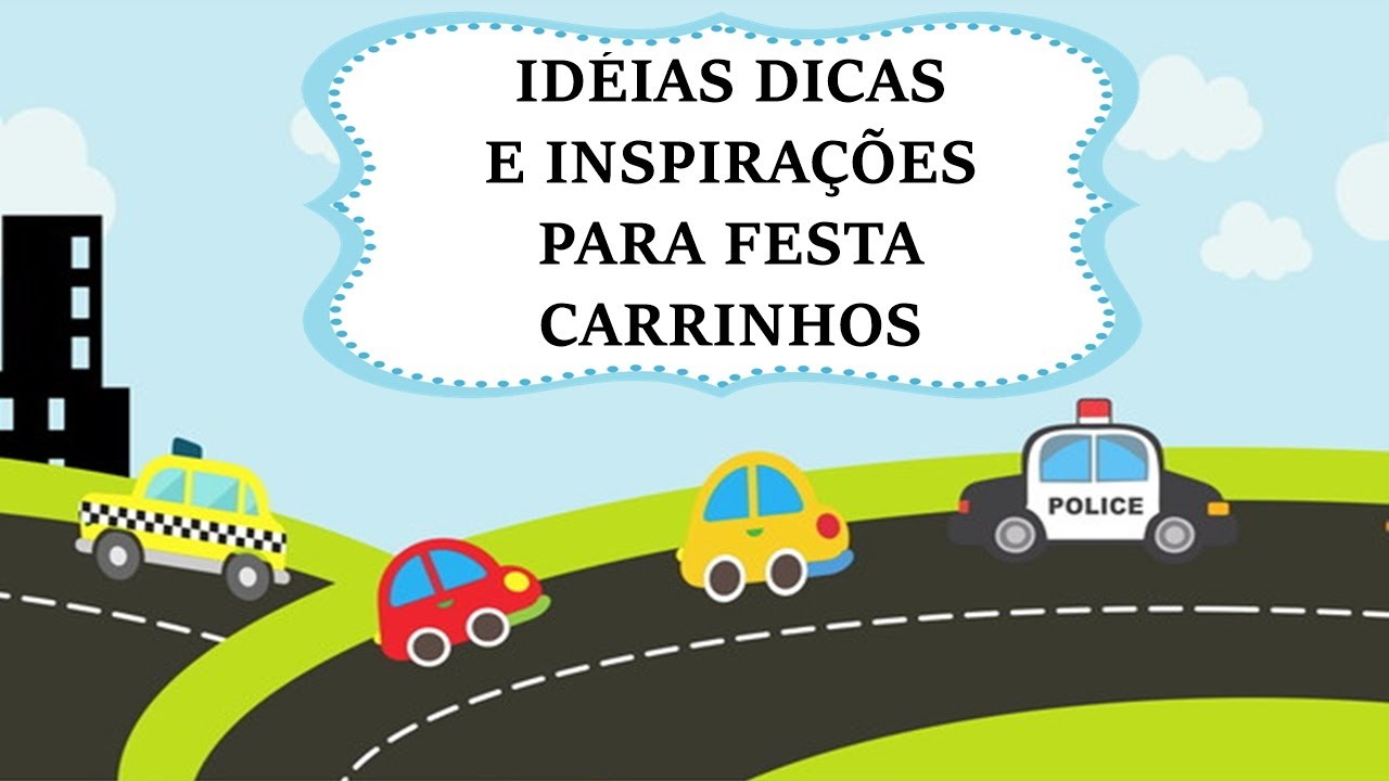 Idéias para festa no tema CARRINHOS (INSPIRAÇÕES) - IMAGENS NÃO AUTORAIS