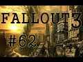 Fallout 3 (В гостях у Дукова) 62 