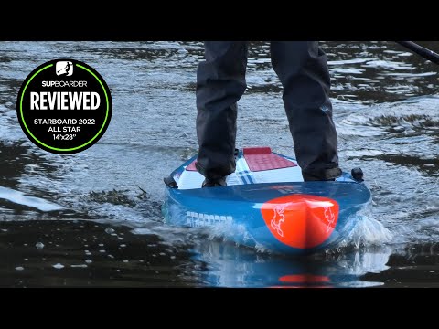 We talk Starboard All Stars for 2022 and 14'x28" full SUPboarder review