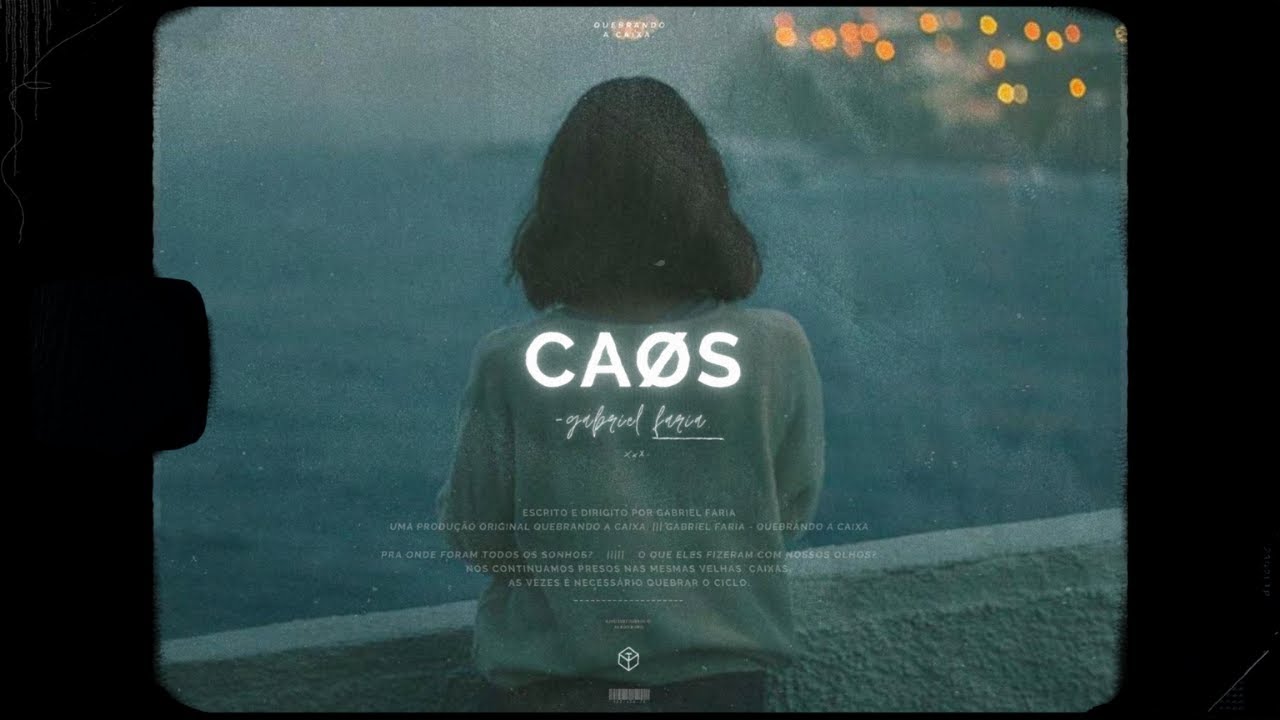 sobre esse caøs dentro de você.