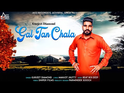Davinder Sharma Gal Tan Chla  (Punjabi Song)