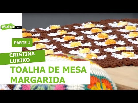 Toalha de Mesa Margarida - Cristina Luriko - 28/09/2018 P1