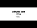 5TH WARD BOYZ - Intro (1993)
