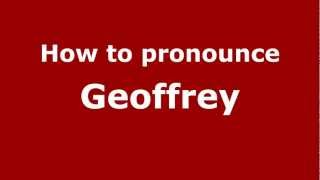 How to pronounce Geoffrey