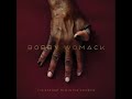 Bobby Womack - If There Wasn't Something There