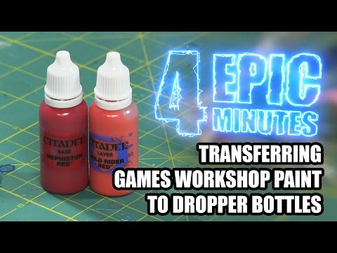 4 Epic Minutes - GW Paint in Dropper Bottles