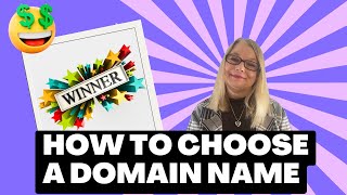 102 How To Choose A Domain Name For Your Website/Blog