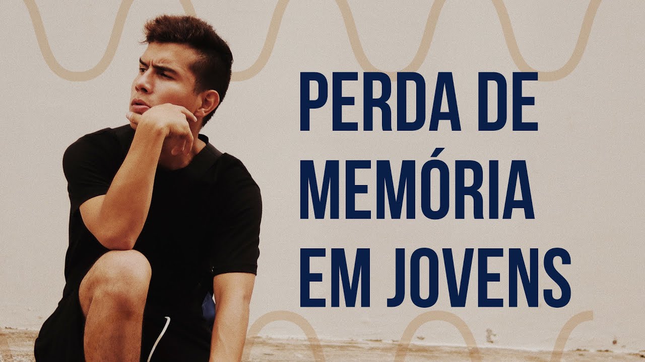 Perda de memória em jovens, por que isso acontece?