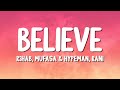 R3HAB, Mufasa & Hypeman, RANI - Believe (Shooting Stars) (Lyrics)