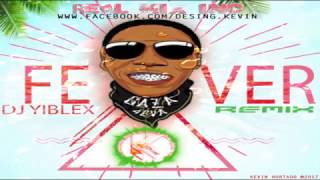 DJ Yiblex - Fever Remix (Real Mix Inc)