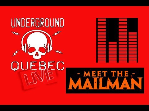 Meet The Mailman Live Bar La Source de la Martinière, Québec, Canada 01/07/2017 (RADIO LIVE)