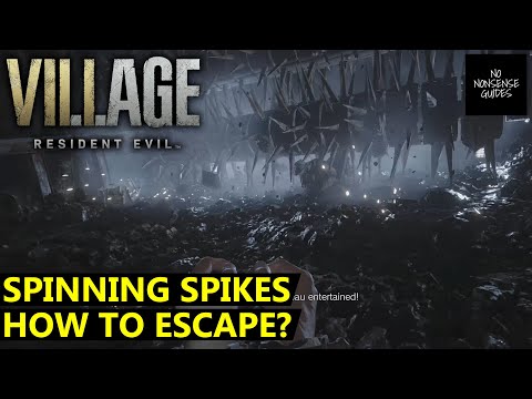 Resident Evil Village Spinning Spikes - How to Escape & Get Past Spinning Wheel