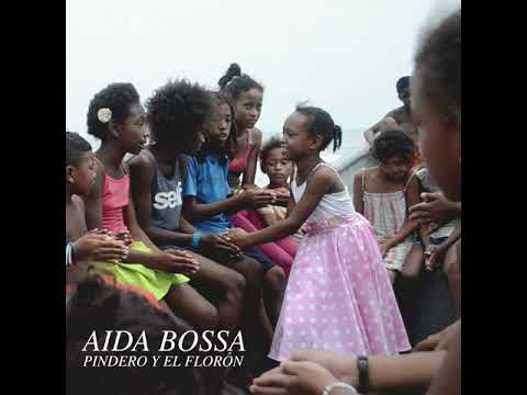 Aida Bossa - Pindero y El Florón (Audio Oficial) Tradición Oral