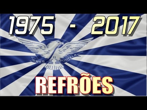 TODOS OS REFRÕES DA PORTELA. 1975 até 2017