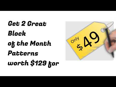 2 BOM Patterns for $49 2023 - Updated with Block of the Month  2023