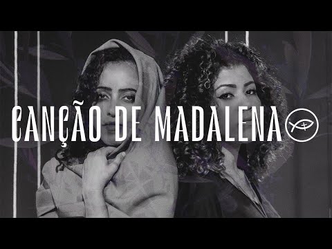 Canção De Madalena video
