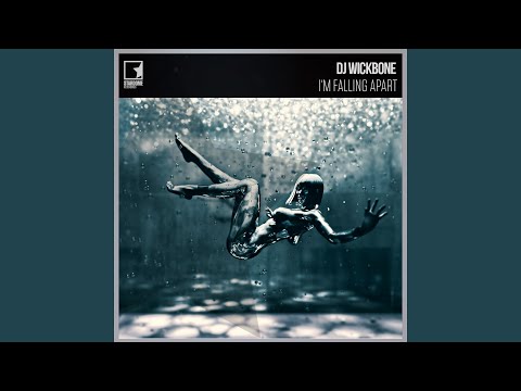 I'm Falling Apart (Radio Edit)