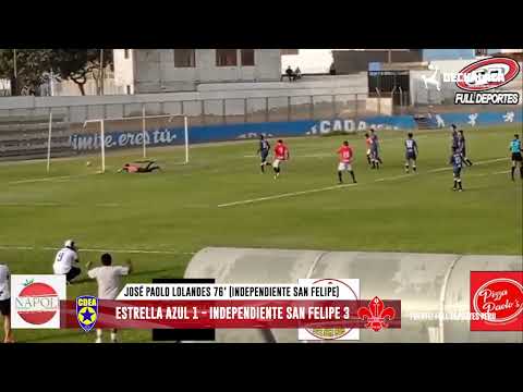 Estrella Azul 1 - Independiente San Felipe 3 / Copa Perú 2022 - Fecha 5 / Goles