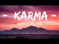 Summer Walker - Karma (Lyrics)  | 25 Min