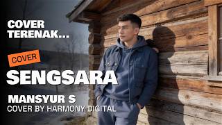 Download lagu SENGSARA - MANSYUR S - POP DANGDUT MODERN COVER BY HARMONY DIGITAL mp3 Download lagu SENGSARA - MANSYUR S - POP DANGDUT MODERN COVER BY HARMONY DIGITAL mp3