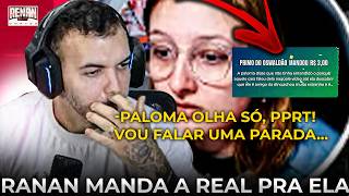RANAN FALA SOBRE A REAÇÃO DA PALOMA EM RELAÇÃO AO ATAK NO CHAT