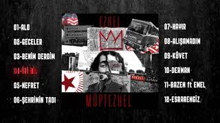Ezhel - Müptezhel (Full Albüm) + İndirme Linkleri