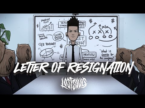 LOST SOULS | Letter of Resignation - Official Video