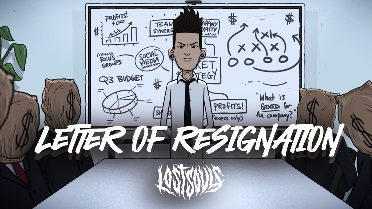 LOST SOULS | Letter of Resignation - Official Video