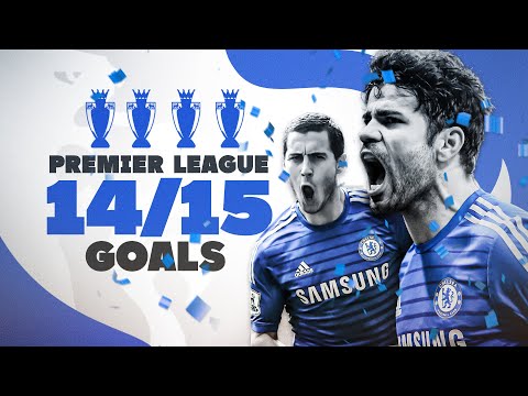 Every Chelsea Goal 2014/15
