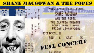 SHANE MacGOWAN &amp; THE POPES - Dublin - Olympia Theatre 18. Mai 2001 - Full Concert