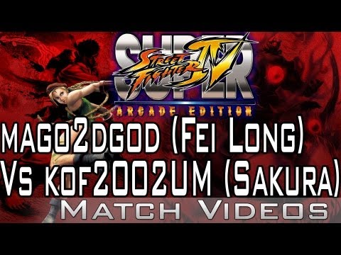 mago2dgod (Fei Long) Vs kof2002UM (Sakura) SSF4 AE 2012 Match Video 1080p HD Super Street Fighter 4
