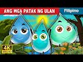 ANG MGA PATAK NG ULAN | The Raindrops Story | @FilipinoFairyTales