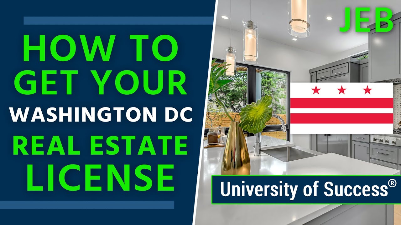 How to Get a Washington DC Real Estate License — University of Success