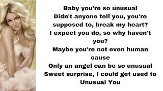 Britney Spears - Unusual you (lyrics)