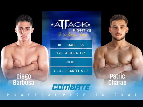 ATTACK FIGHT | DIEGO BARBOSA X PATRIC CHARÃO