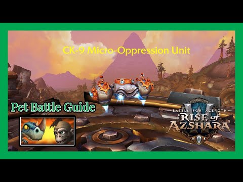 CK-9 Micro-Oppression Unit WoW Pet Battle Guide