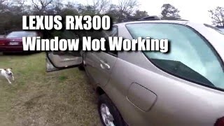 How To Fix Lexus Toyota Power Window, Problem Solved DIY Fix Saving Money