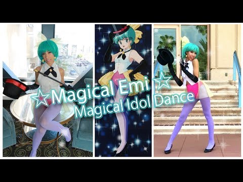 ☆ Magical Emi ☆ Magical Idol Dance ☆