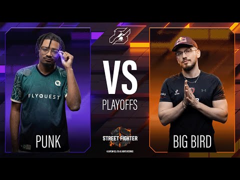 Punk vs Big Bird | Gamers8 Street Fighter 6 Invitational | Playoffs | Day 4