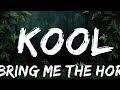 1 HOUR Bring Me The Horizon Kool Aid Lyrics