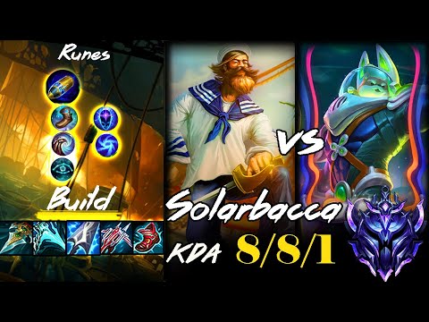 [ Solarbacca ] Gangplank vs Nasus Top -  Preseason 12 - Diamond III 4 KP