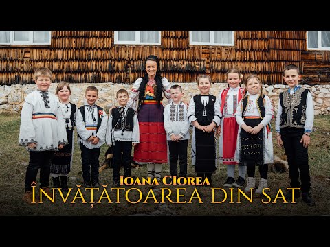 Ioana Ciorea - Învățătoarea din sat