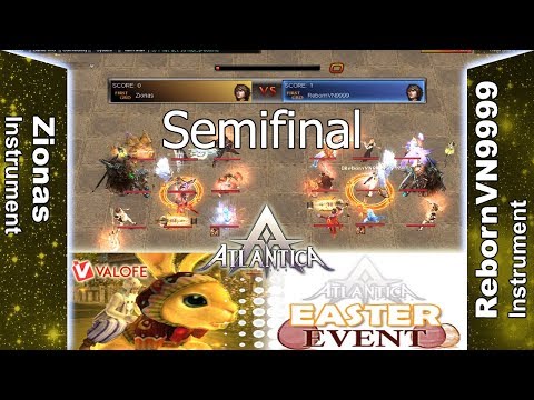 Titan 08/04/2018 PM: Semifinal - Zionas vs RebornVN9999 - Atlantica Online
