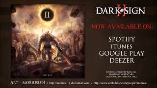 Darksign II Out Now on Spotify, iTunes, Google Play and Deezer