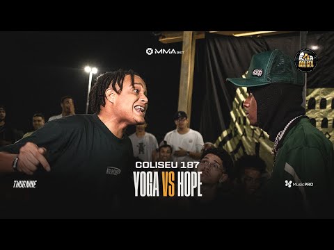 YOGA (BA) X HOPE - 2° FASE - BATALHA DO COLISEU - EDIÇÃO 187